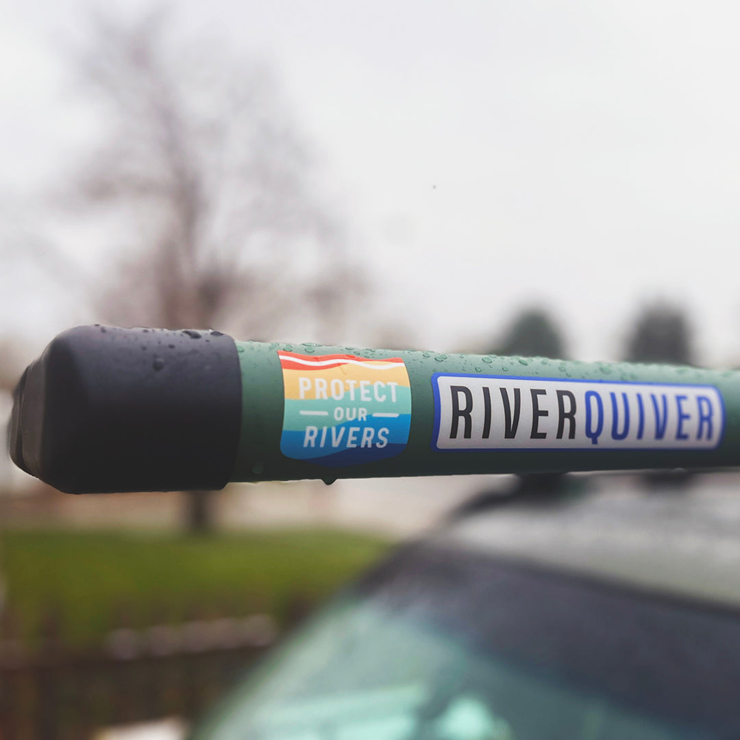 River Quiver: Protect Our Rivers Edition